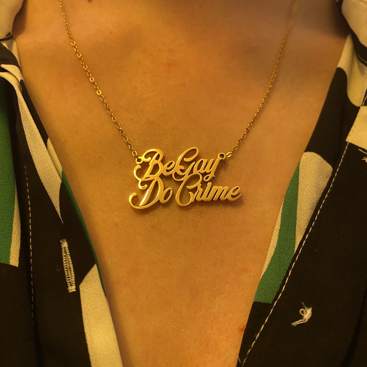 Question: can I wear my Be Gay Do Crime necklace to work? I’m not suggesting to my students that they get involved in murder or identity theft, maybe just some light sedition.
