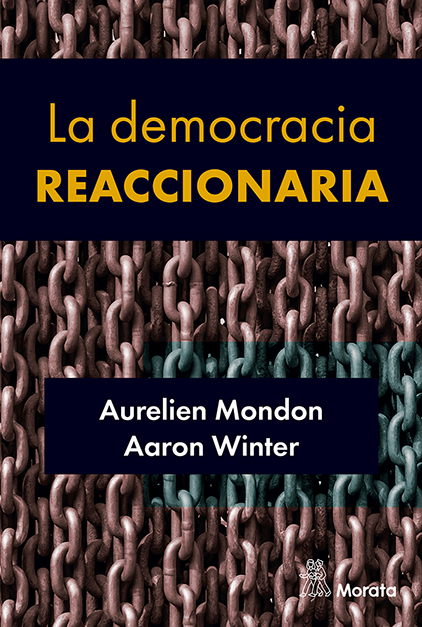 aaronzwinter's tweet image. Reactionary Democracy @VersoBooks, co-authored with @aurelmondon, has been translated into Spanish and is now out!
La democracia reaccionaria. La hegemonización del racismo y la ultraderecha populista
@EdicionesMorata
Traducido por: Roc Filella
edmorata.es/libros/la-demo…