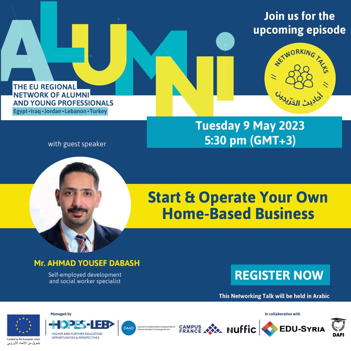 Do you want to start & operate your own home-based business? Join the Networking Talk with the self-employed development and social worker specialist Mr. Ahmad Dabash, on May 9, at 5:30pm (GMT+3). Register now to participate in this mini-workshop for free: framaforms.org/stmr-ltsjyl-fy…