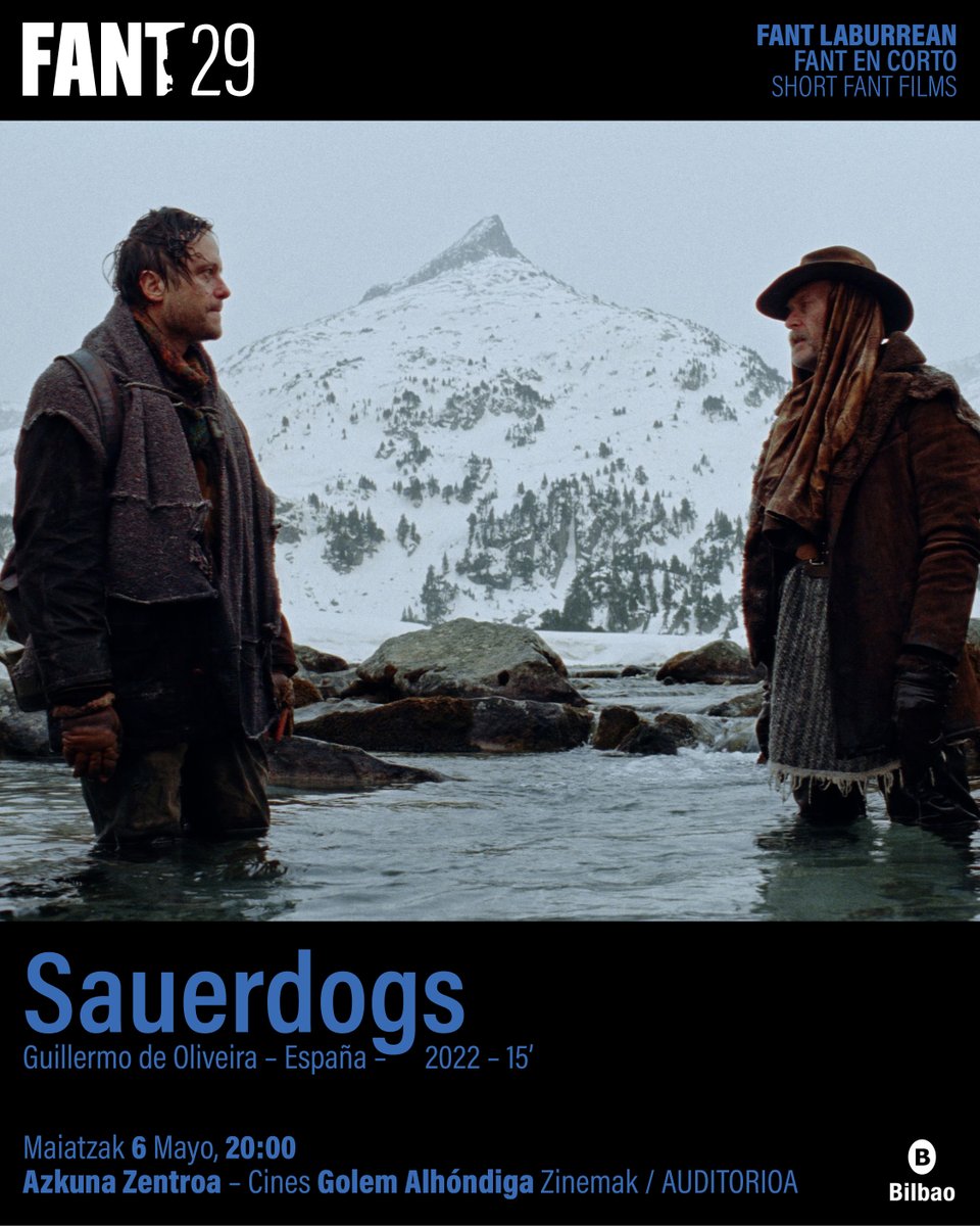 FANTBilbao's tweet photo. ☆ #FANT29 Laburrean ☆ Short Fant Films

🗓️ Maiatzak 6 Mayo / 20:00
📍 @GolemBilbao - @AzkunaZentroa
🎟️ 5€ 🖇️ https://t.co/6JgLqtwqQx

❇️ SAUERDOGS. @goliveira
❇️ THE SCRIPT. Aleksandra Kardalevska
❇️ TIGRE MÍSTICO. @marcmartinezj https://t.co/XEPswTu40k