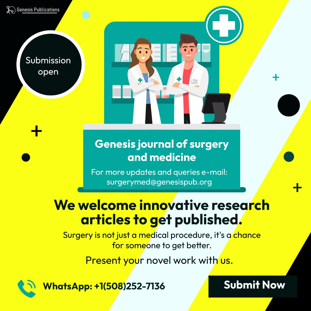 surgerygenesis's tweet photo. Genesis Journal of Surgery and Medicine call for papers

Submit your research today!  

For more updates and queries e-mail: surgerymed@genesispub.org 

 WhatsApp: +1(508)252-7136 

#research #medicine #surgery #surgeons #clinicalresearch #medicinalresearch https://t.co/lSTqqs430O