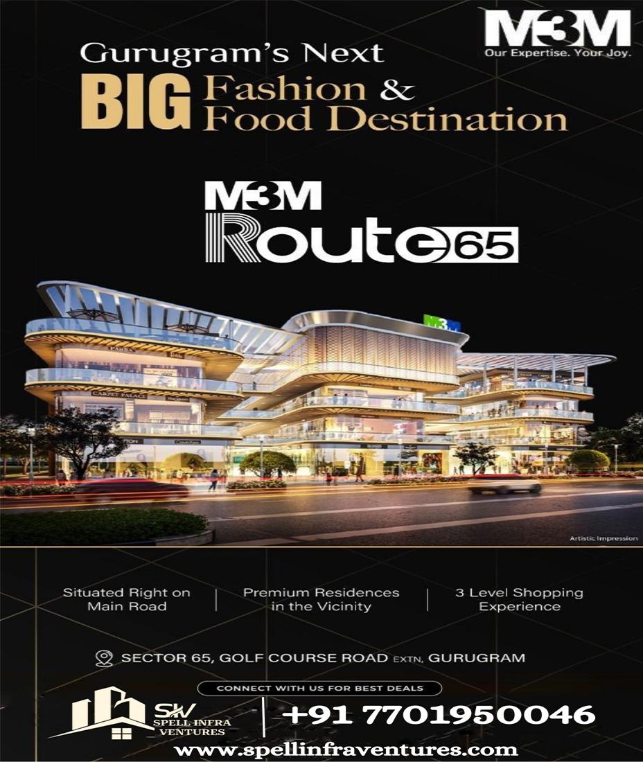 spellinfravent1's tweet image. 🌟 Discover the Ultimate Growth Opportunity at M3M Route 65 🏡🛍️
Offering a 3-tier shopping experience, along with dedicated spaces for food courts &amp;amp; restaurants in Sector 65, Golf Course Road Extn., Gurugram 🌇
📞Secure Exclusive Offers: Dial  +91 7701950046
#M3M #Route65