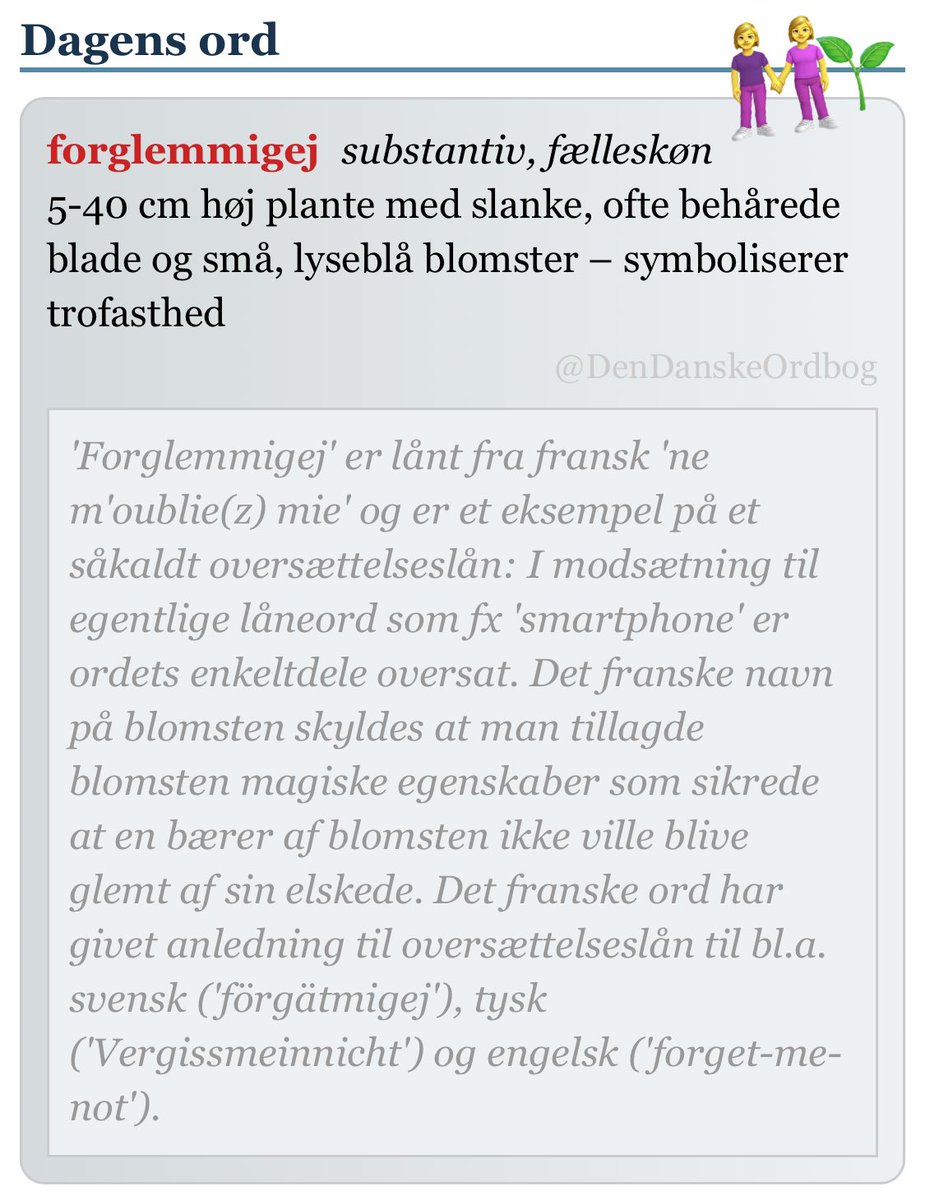 DenDanskeOrdbog's tweet photo. #oversættelseslån #glemmerdusåhuskerjeg #trofast #forgetmenot #dksprog #dagensord
https://t.co/vnqhv6UJIl https://t.co/lyaDWGiTu6