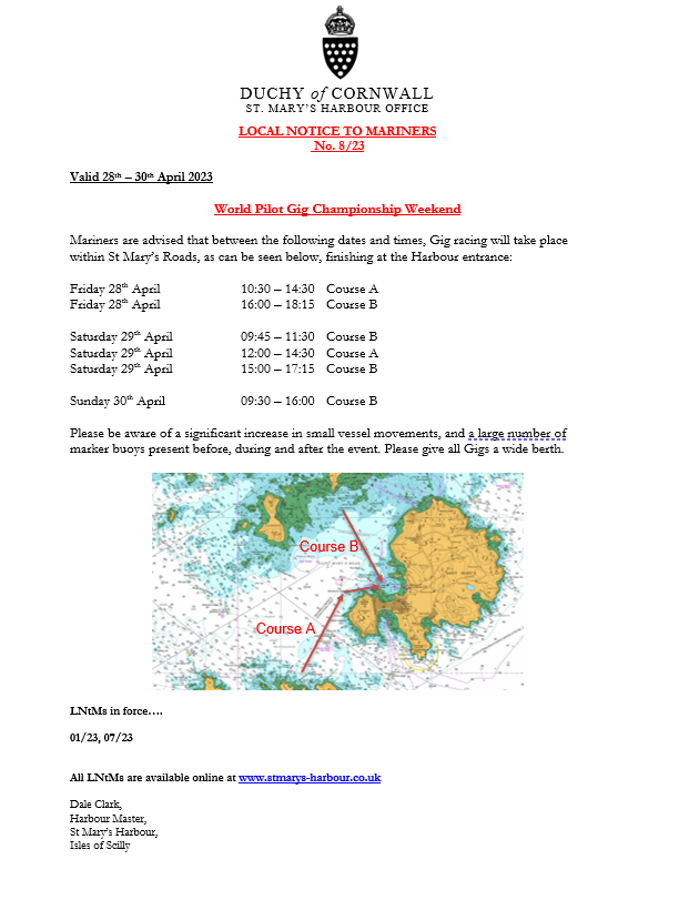 Latest Local Notice to Mariners from <a href="/StMarysHbr/">St Mary's Harbour</a> relating to this weekend World Pilot Gig Championships. <a href="/visitIOS/">Isles of Scilly</a> <a href="/TrescoBoats/">Tresco Boat Services</a> <a href="/stagnesboating/">John Peacock</a> <a href="/scillyboating/">St Mary's Boatmen</a> <a href="/IOSTravelupdate/">Isles of Scilly Travel Update</a> #wpgc2023