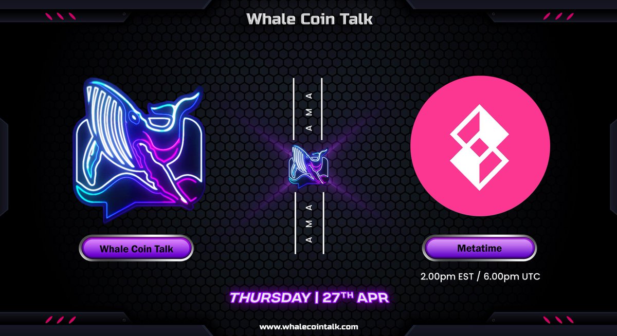 AMA ANNOUNCEMENT 📢

➡️ Join: t.me/whalecointalk
➡️ Follow: @whalecointalk
🏦 Join our Telegram AMA with <a href="/metatimecom/">Metatime Coin</a>.

Don’t miss out!

Verify team @whalecointalk | 🐋 linktr.ee/officialwhalec…