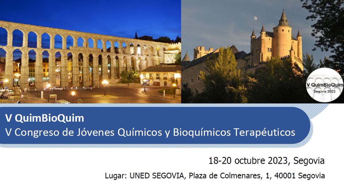 MPorosos's tweet photo. Preinscripción abierta para el V Congreso de Jóvenes Químicos y Bioquímicos Terapéuticos (QuimBioQuim) que se celebrará en Segovia del 18 al 20 de octubre de 2023. 

Más información: https://t.co/eIu84JCh3l https://t.co/g2J6sWbdhO