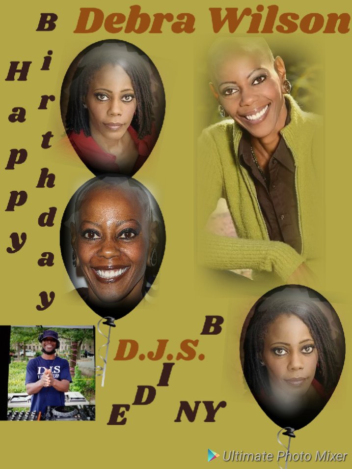 I(D.J.S.) taking time to wish Actress/Comedian: \"DEBRA WILSON\" a Happy Birthday!!! 