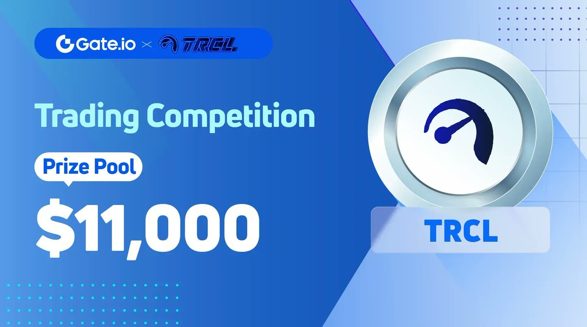 🚙 EV &amp; PHEV Vehicle with Blockchain: Join $TRCL Trading Competition, Share $11,000 $TRCL Rewards!

Apr 28 - May 05, 08:00 AM (UTC)

GIVEAWAY
🔸 Follow @gate_io &amp; <a href="/TRCL_0601/">Treecle(TRCL)</a>
🔸 RT &amp; Like

📍 JOIN NOW: go.gate.io/w/wk92Vgv7 

#Gateio #TRCL #cryptocurrency