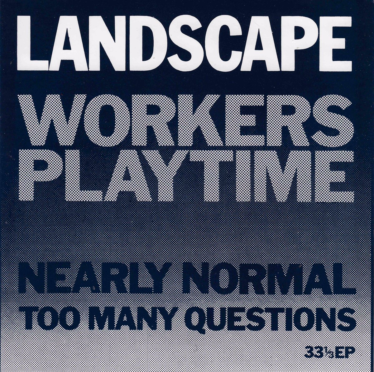 Landscape_band's tweet photo. Workers’ Playtime, Landscape’s 2nd indie EP, came out in the summer of 1978. The title track and ‘Nearly Normal’ were recorded live to stereo without overdubs in Jackson’s Lane, an arts centre in Highgate. #nearlynormal #jazzfunk #indie #punk #punkjazz #newwave #electrojazzpop https://t.co/M4wgq1H5YY