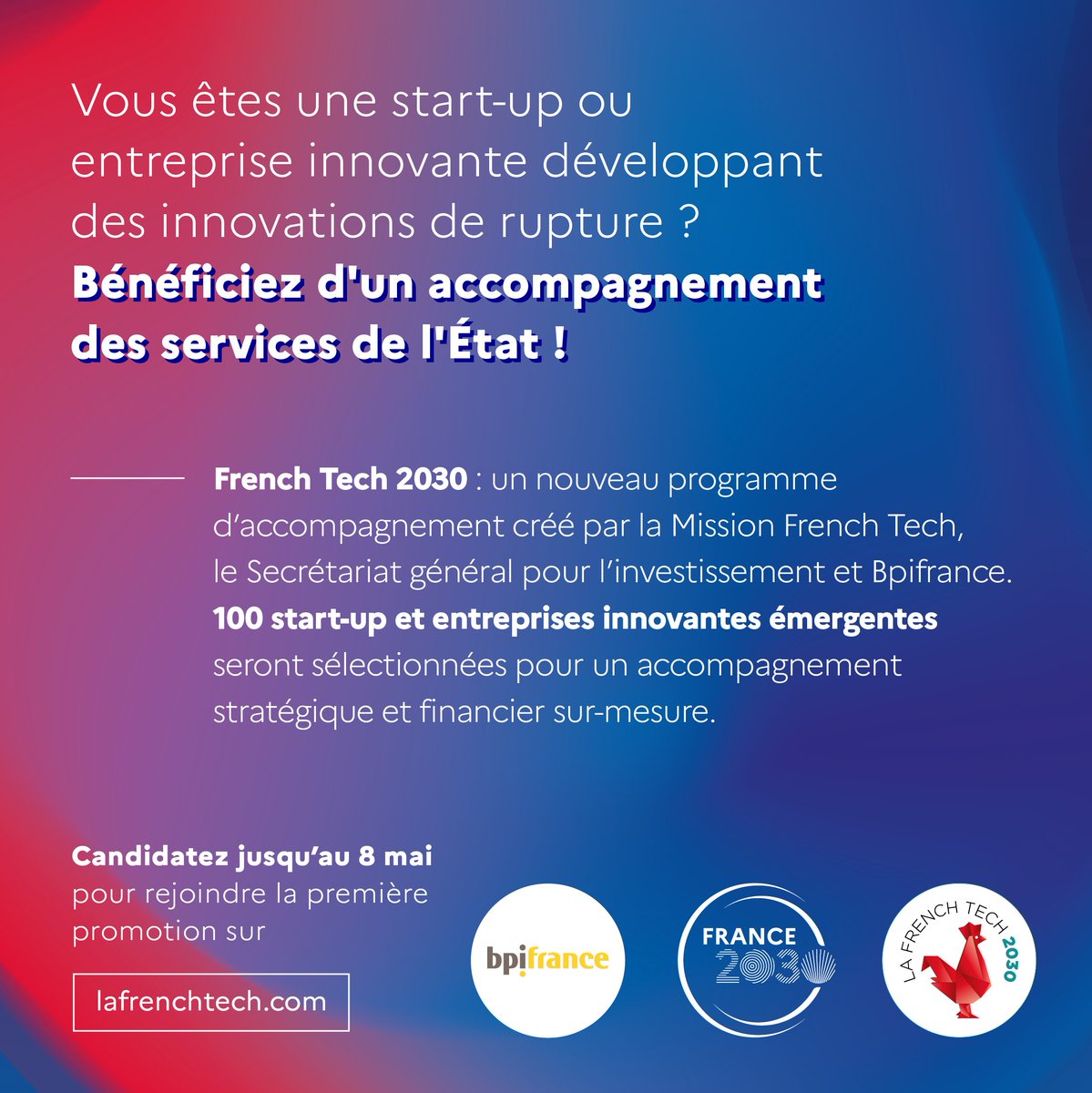 L’appel à candidatures du #FrenchTech2030 est ouvert !

Un programme d’accompagnement et de financement de l’Etat pour 100 acteurs émergents qui oeuvrent aux principaux enjeux de société identifiés par #France2030

Candidatez ici jusqu’au 8 mai 👉 lafrenchtech.com/fr/la-france-a…