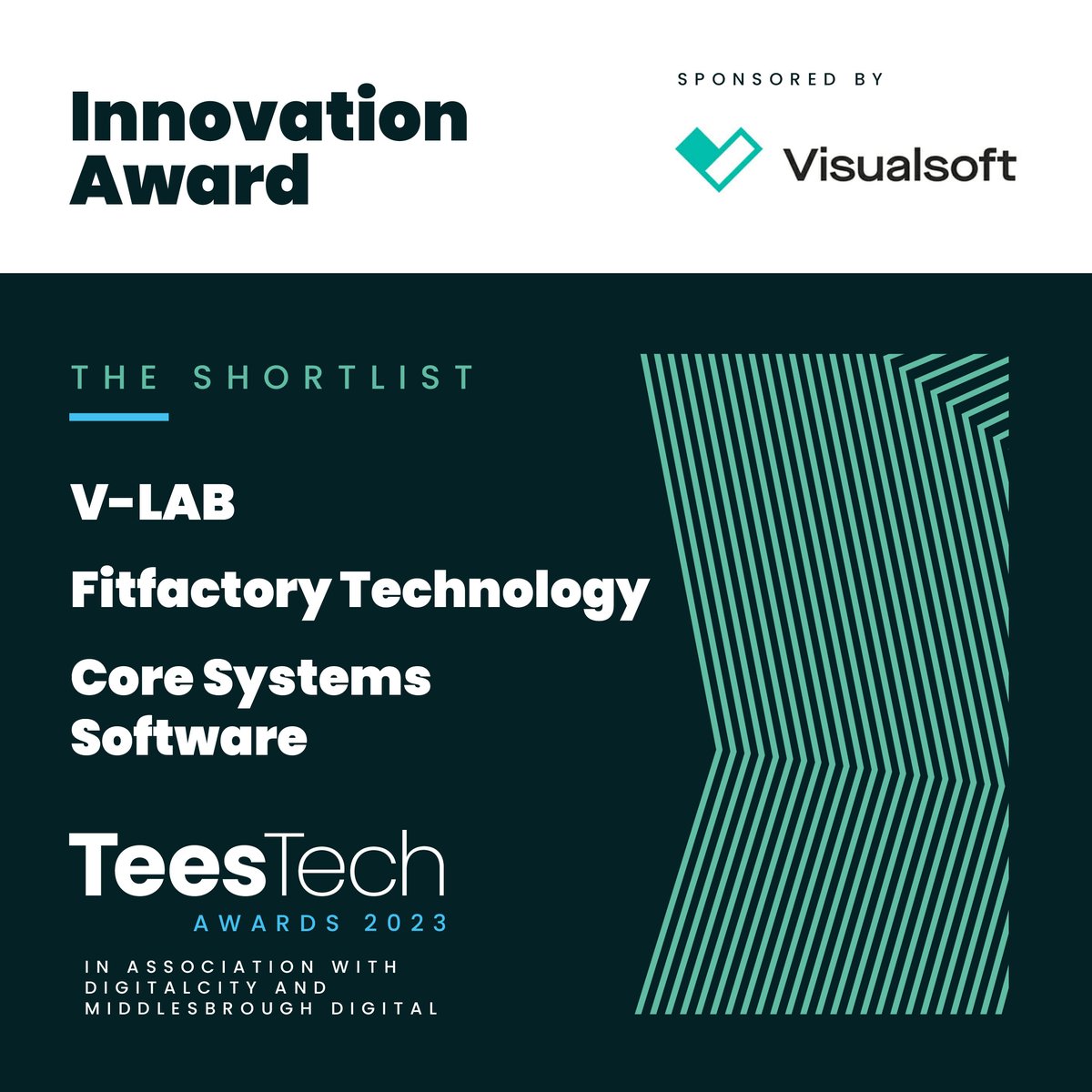 Tees_Business's tweet image. The finalists in the #TeesTechAwards Innovation category sponsored by @Visualsoft are:

⭐ V-LAB
⭐ @FitfactoryTech 
⭐ @coresoftsystems 

Well done and good luck!