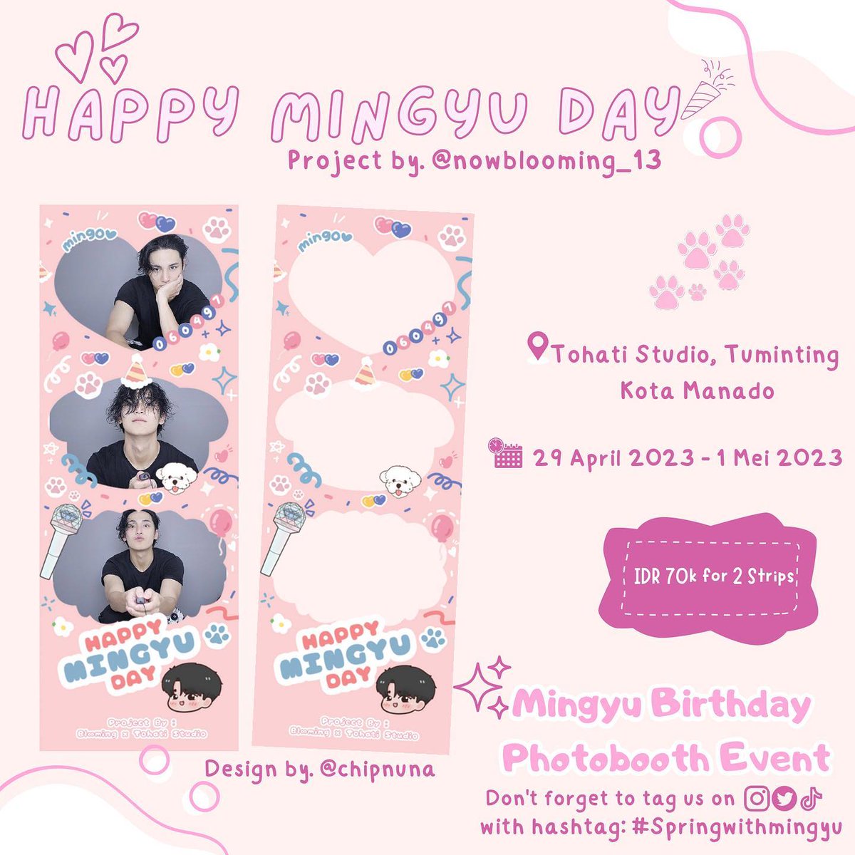 nowblooming_13's tweet photo. 🌸"Spring Boys &amp; Agust D Tour in Jakarta"🌸

•HAPPY MINGYU DAY PHOTOSTRIP TEMPLATE•

🗓️ 29 April 2023 - 1 Mei 2023
📍 Tohati Studio, Kota Manado
🕔 17.00 - 21.00 wita
📌 Link: https://t.co/CSjDLwVaBg

#SpringWithBlooming
#SpringWithMingyu
t. kpopers kpop carat manado https://t.co/OXv1EDnG8A