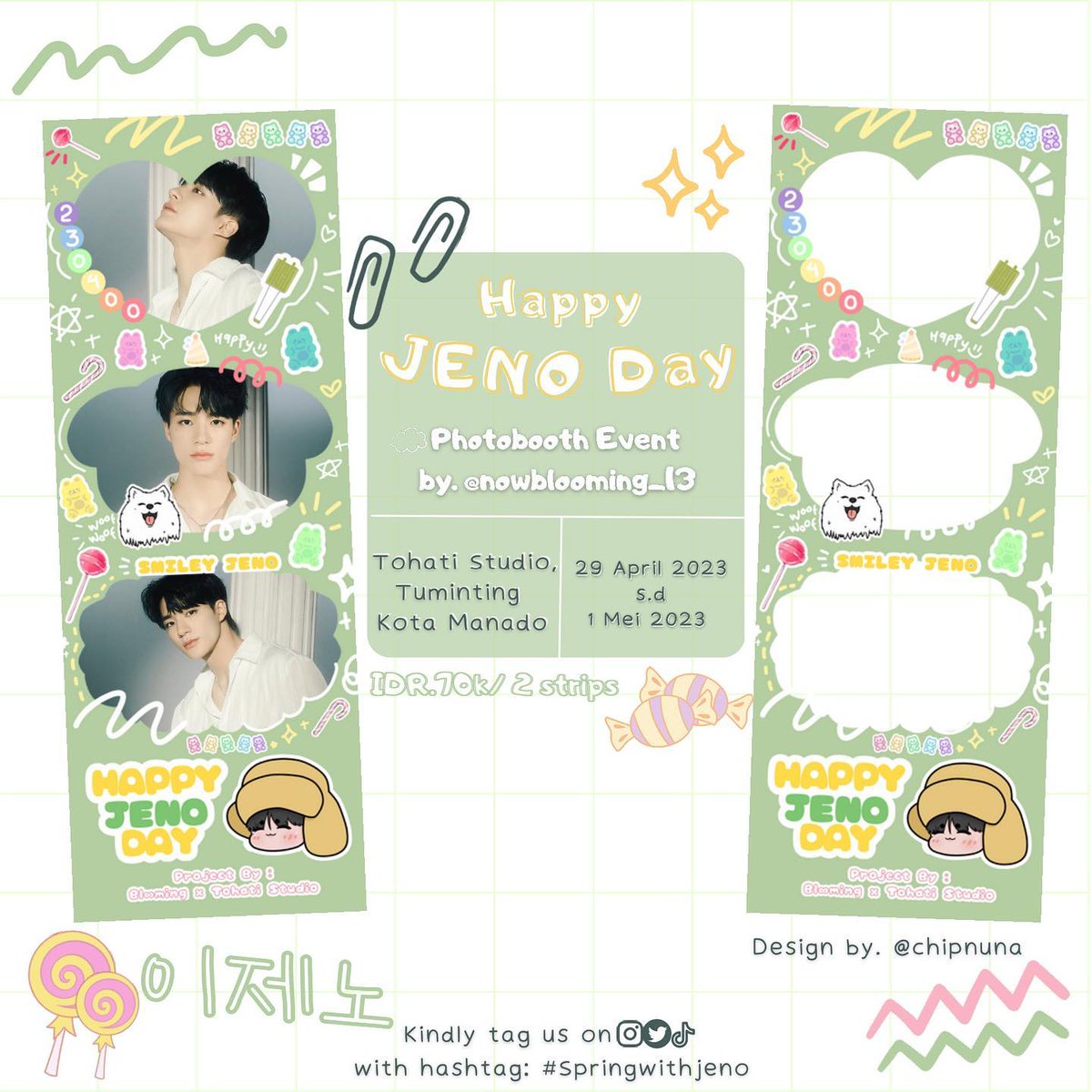 nowblooming_13's tweet photo. 🌸"Spring Boys &amp; Agust D Tour in Jakarta"🌸

•HAPPY JENO DAY PHOTOSTRIP TEMPLATE•

🗓️ 29 April 2023 - 1 Mei 2023
📍 Tohati Studio, Kota Manado
🕔 17.00 - 21.00 wita
📌 Link: https://t.co/CSjDLwVaBg

#SpringWithBlooming
#SpringWithJeno 
t. kpopers kpop nctzen manado https://t.co/dXhGXXZHgV