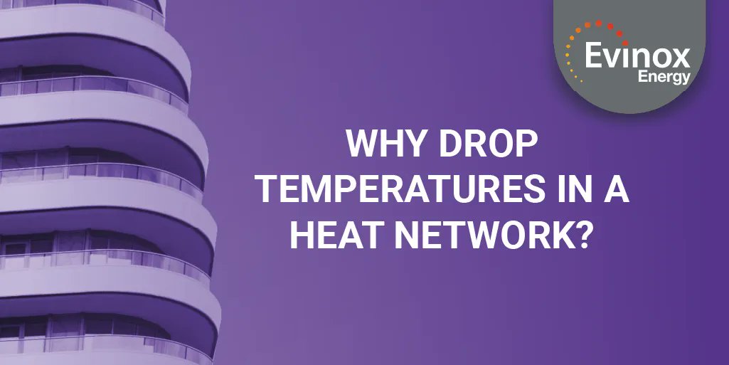 Lowering heat network temperatures can contribute to a more sustainable energy system, system losses are reduced & the cost of the heat will reduce for the consumer. Read more here buff.ly/3Z7Ch2F 
#Evinoxenergy #heatnetworks #heatingefficiency #hiu #heatnetworksolutions