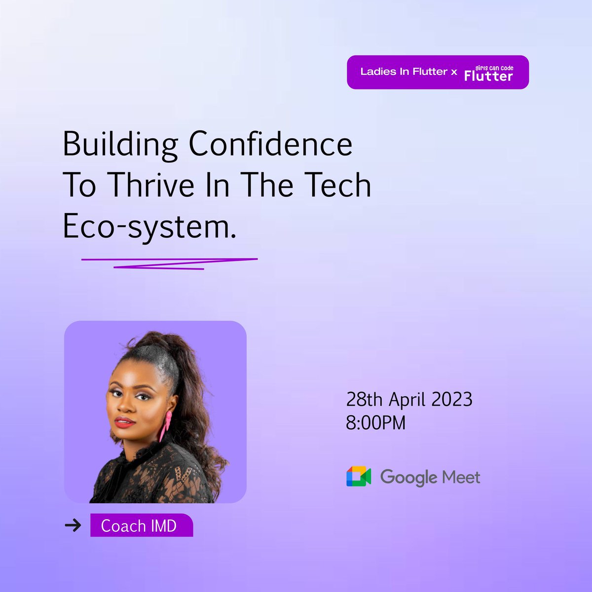 LadiesInFlutter's tweet photo. MI ladies Lif x Gcf presents Building confidence To Thrive in The tech Eco-system !! You need to channel confidence into tech,watch the magic happen, our coach is @imeldaalumonah A confidence &identity coach ,p.s:This is open to all women in tech . https://t.co/SjGimQdEB5