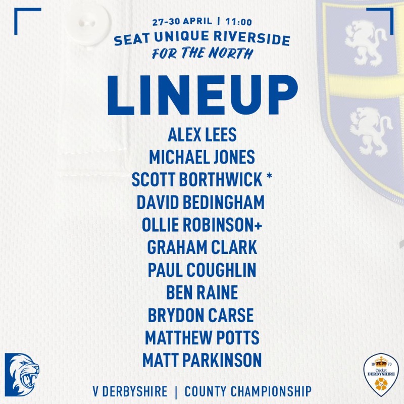 DurhamCricket's tweet photo. A Durham first-class debut for Matt Parkinson.

Our 11 to face Derbyshire.

#ForTheNorth