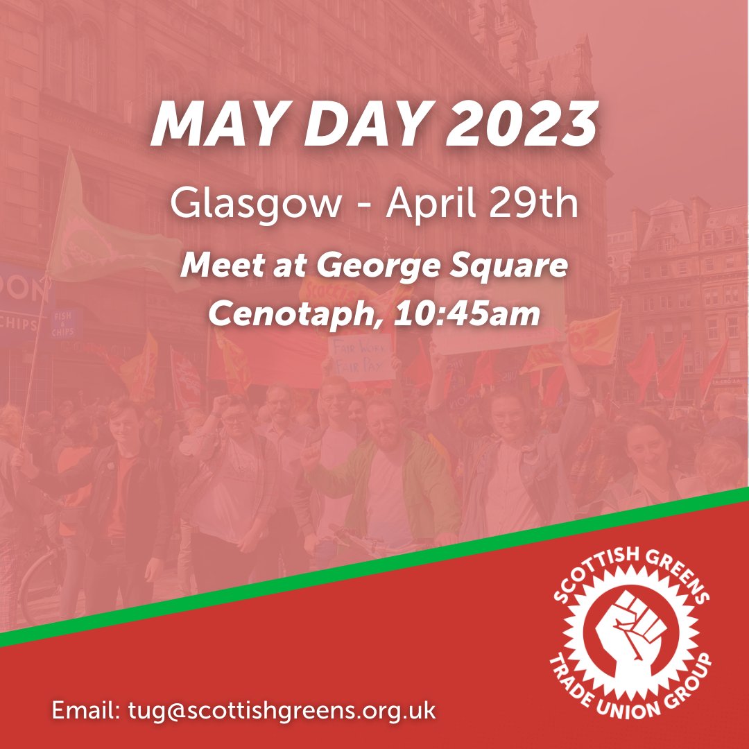 Scottish Green Party Trade Union Group (@sgptradeunion) on Twitter photo Join <a href="/SGPTradeUnion/">Scottish Green Party Trade Union Group</a> <a href="/GlasgowGreens/">Glasgow Green Party</a> <a href="/GWYGreens/">Glasgow & West Young Greens</a> members as we celebrate May Day.
We'll be meeting at George Square Cenotaph from 10:45am. Let's make sure there's a huge contingent of <a href="/scottishgreens/">Scottish Greens</a> there. ✊ Join <a href="/SGPTradeUnion/">Scottish Green Party Trade Union Group</a> <a href="/GlasgowGreens/">Glasgow Green Party</a> <a href="/GWYGreens/">Glasgow & West Young Greens</a> members as we celebrate May Day.
We'll be meeting at George Square Cenotaph from 10:45am. Let's make sure there's a huge contingent of <a href="/scottishgreens/">Scottish Greens</a> there. ✊
