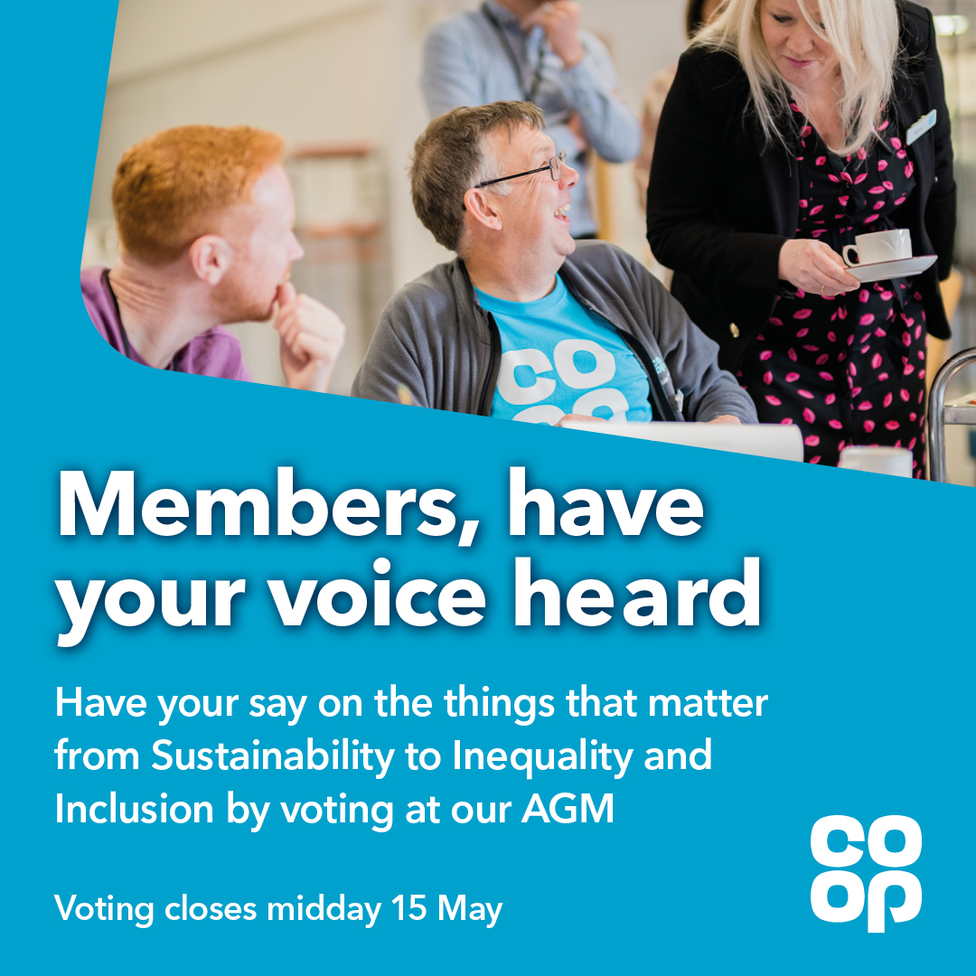 Calling all eligible @coopuk Members. You have until midday 15th May to have your say and vote on important motions 🗳️ Find out more and vote here ➡️coop.uk/3xLiyeO