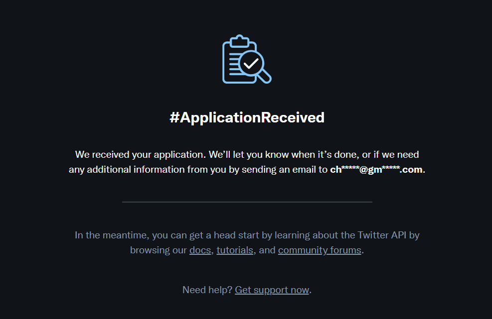 charmgene's tweet photo. @TwitterDev I think we accidently clicked to Apply for Enterprise and are now stuck at the #ApplicationReceived page and cannot access the developer portal. Can you help? @charmgene is the dev account. Thanks! https://t.co/CsSJaPBHht