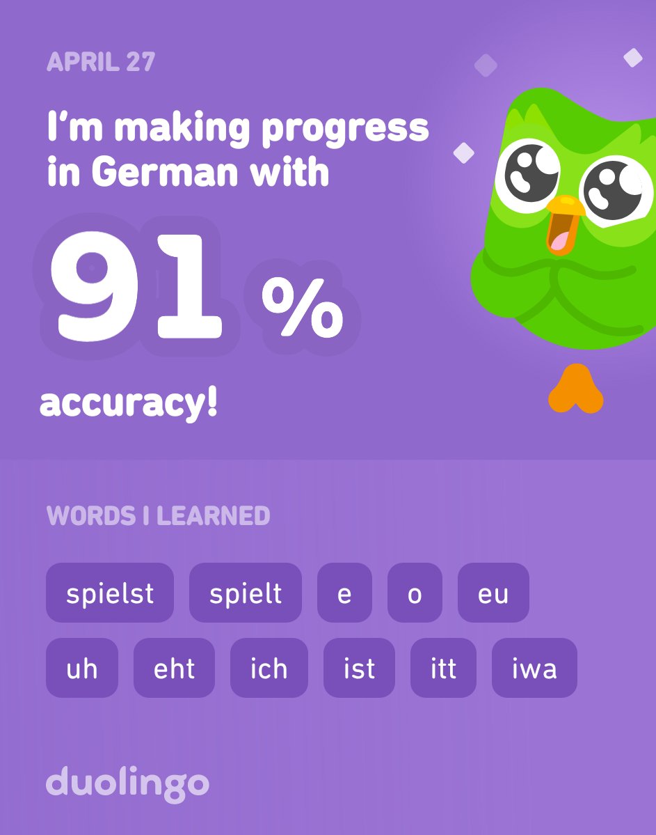 I’m learning German on Duolingo! It’s free, fun, and effective.