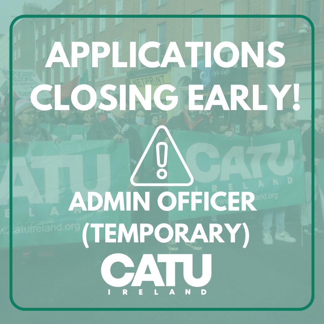 📢Due to an incredibly high level of interest in the recently advertised Temporary Admin role, we are moving the application deadline forward to Friday, April 28th. 

Should you wish to be considered for the role, please make sure you send a CV in to jobs@catuireland.org by then.