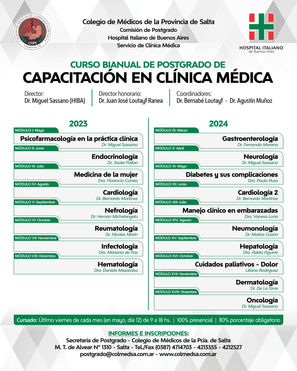 SAM difunde Curso Bianual Posgrado de CAPACITACIÓN EN MEDICINA INTERNA 2023 con el Hospital Italiano Comienza vie. 12 de mayo. Un encuentro mensual Modalidad hibrida Consultas: posgrado@colmedsa.com.ar colmedsa.com.ar
Coordinador Dr. Bernabé Loutayf wapp 3875124186