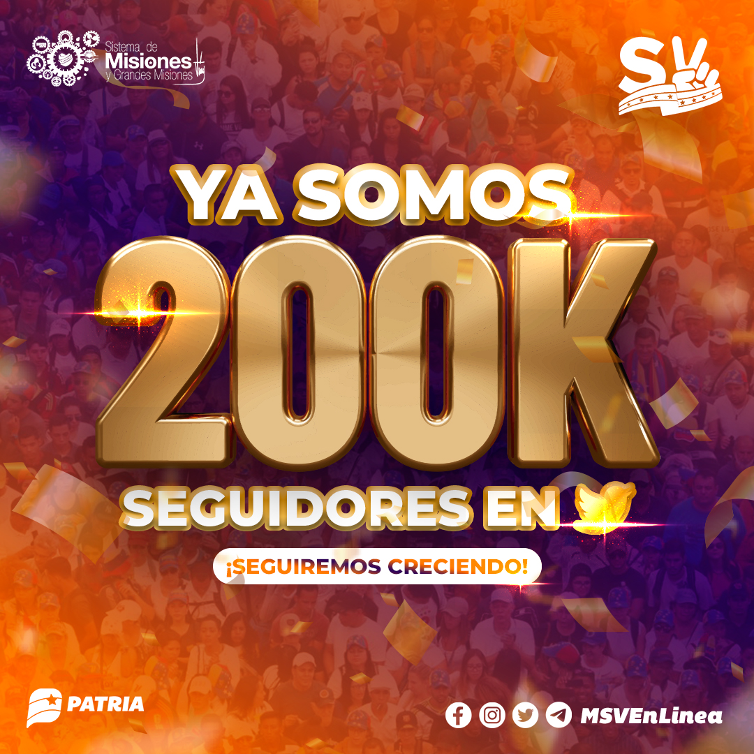 MSVEnLinea's tweet photo. #Entérate || ¡Ya somos 200K! El #MSVEnLinea, envía un saludo muy especial y todo el agradecimiento del mundo a nuestros seguidores, por brindarnos su apoyo y ser parte de este esfuerzo amoroso y de Protección Social.

#27Abr #LevantenElBloqueoYa https://t.co/twJsK4gni1