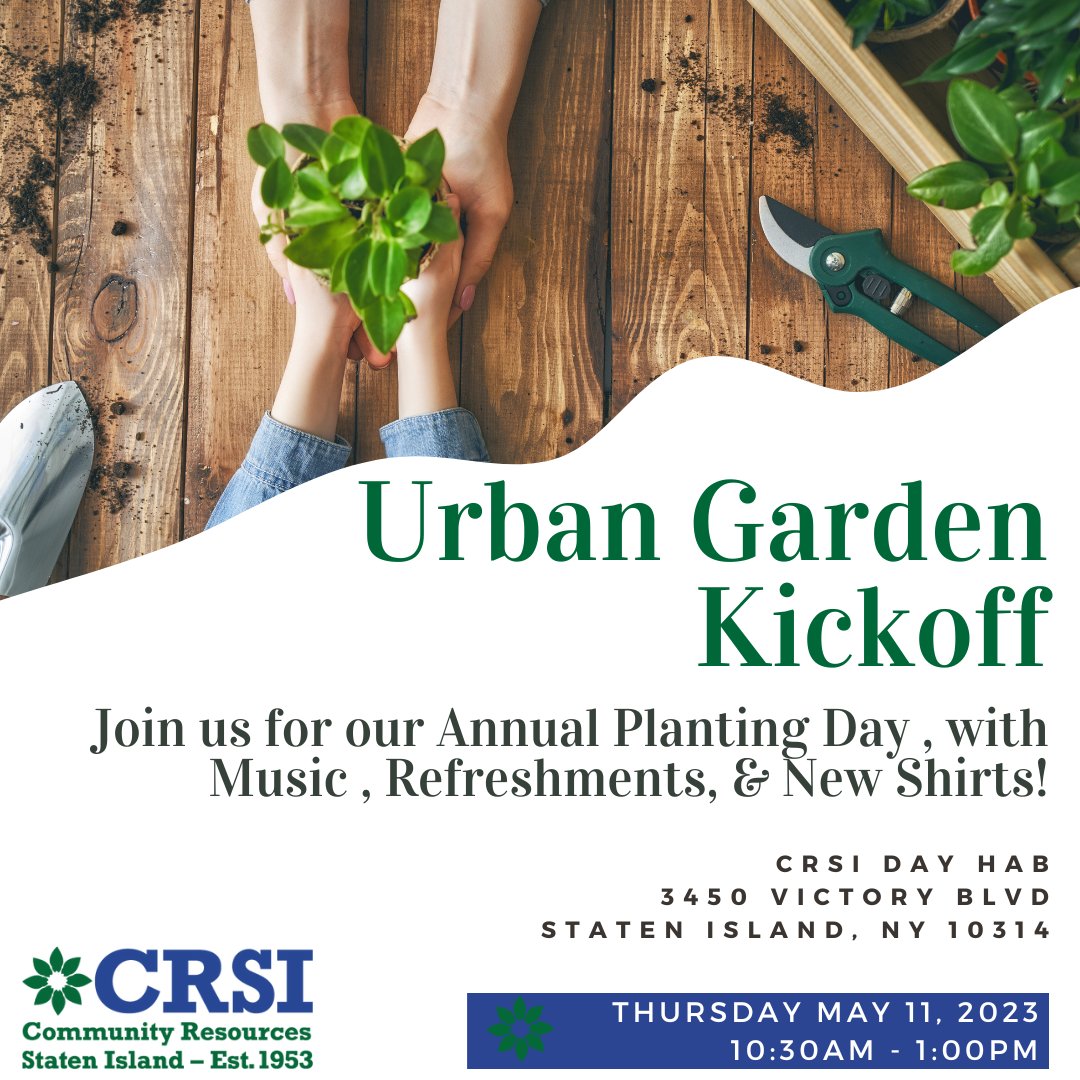 CRStatenIsland's tweet photo. Join us for our newly renovated URBAN GARDEN KICKOFF! Thurs May 11, 2023 from 10:30am - 1pm at our Main Campus Day Hab 3450 Victory Blvd SI,NY 10314. 👨🌾
#UrbanGarden #FullyOrganic #FullyAccessible #CRSI #SILive https://t.co/C9DVN6exq4