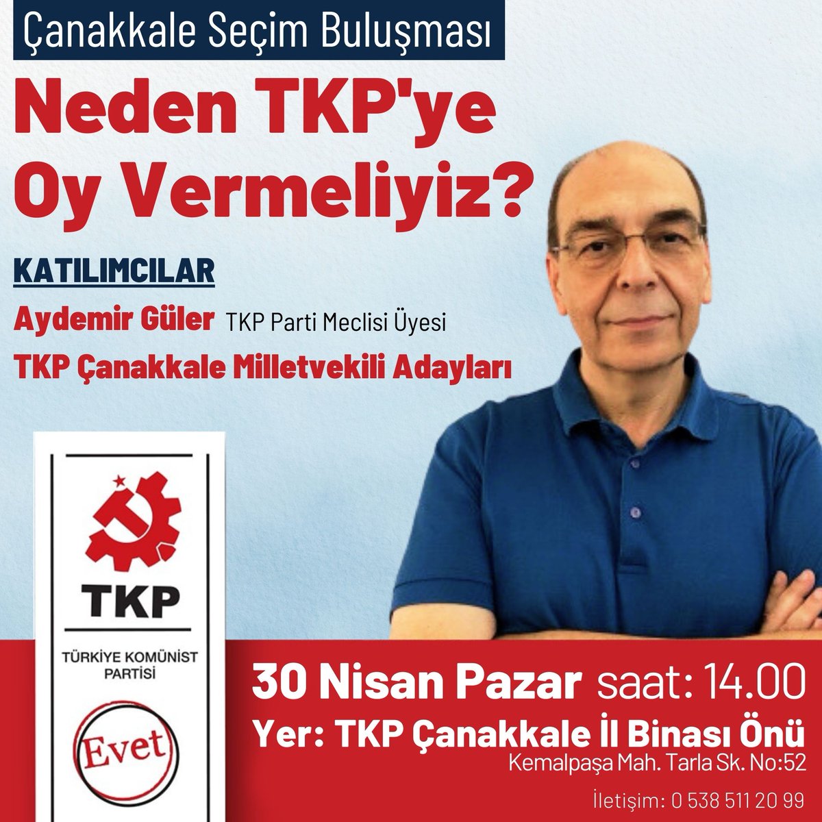 Parti Meclisi üyemiz Aydemir Güler ve milletvekili adaylarımızın katılımıyla pazar günü sokağımızda buluşuyoruz.
İddialıyız; bu seçimde hem Erdoğan'ı göndereceğiz, hem de sosyalizm seçeneğini güçlendireceğiz. 
#1oyErdoğanGitsinDiye1oyTKPye 
#OylarTKPye 
<a href="/tkpninsesi/">TKP</a>