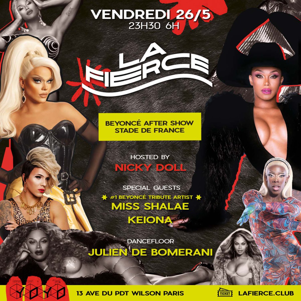 LaFierceParis's tweet photo. J-30 avec la Fierce spéciale @Beyonce au YOYO après son concert au Stade de France 🐝 Nous recevrons en guests exceptionnelles @miss_shalae 🇺🇸 et @Keiona__ 🇫🇷

👑 Hosted by @thenickydoll 
🎧 Dj set pop et house spécial B by @JdeBomerani 

🎟️ https://t.co/zZ1xTGRWHa

#beyonce #beyoncerenaissance #beyonceconcert #RENAISSANCEWorldTour