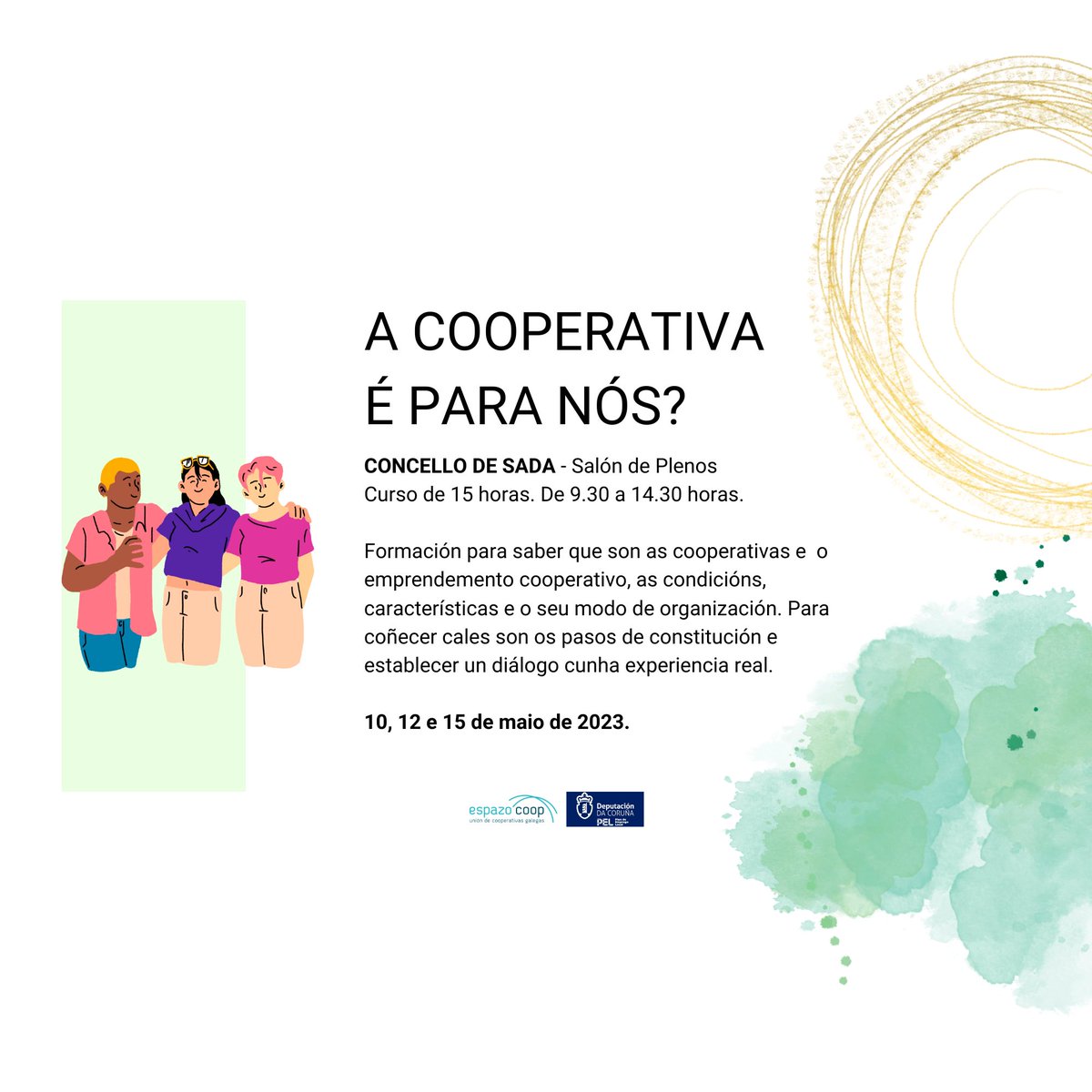 UnionEspazocoop's tweet photo. 🟢Actividades GRATUÍTAS en Sada para promover o emprendemento cooperativo👇
Iniciamos as accións previstas para impulsar e informar sobre a creación de empresas cooperativas entre a poboación de #Sada
ℹ️INFO e INSCRICIÓN>> https://t.co/fIqEqpucCp
#emprendemento #concellodesada https://t.co/Yilgc29XE1