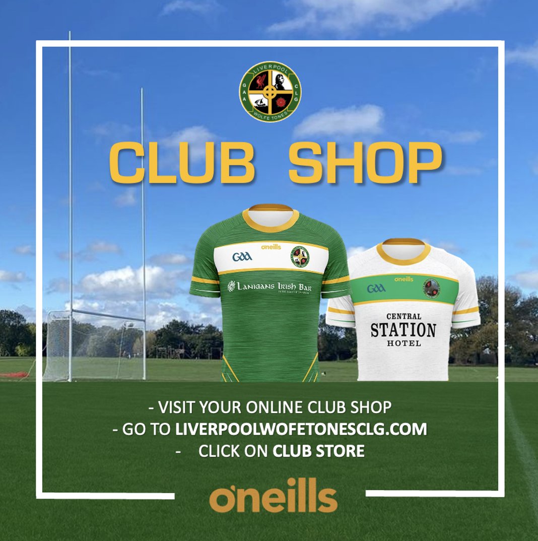 CLUB GEAR With league fixtures already underway or just around the corner, now is the perfect time for a restock. Wear your club’s official colours and support your team. Thanks to our sponsor Lanigan's Irish Bar Liverpool. Visit: liverpoolwolfetonesclg.com