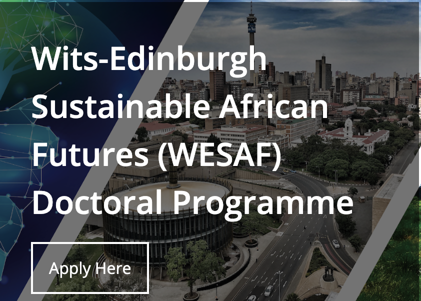 #PhD :The University of Edinburgh (UoE) & the University of the Witwatersrand (Wits) are pleased to invite applications to their collaborative Doctoral Programme in #Sustainable #African #Futures (WESAF) Applications will close on 15 May, 5pm wits.ac.za/wesaf/