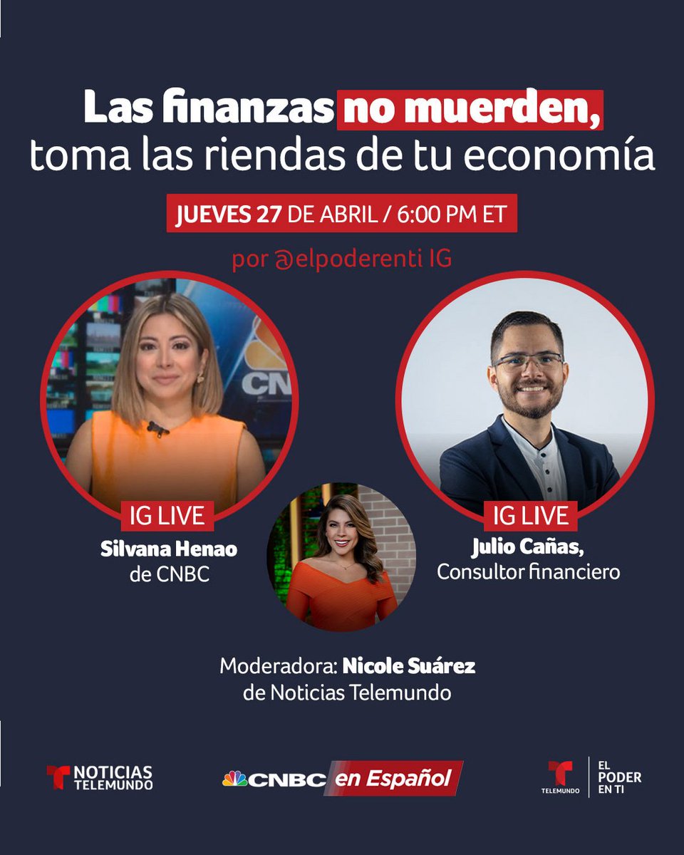 hoydia's tweet image. Es momento de perderle el miedo a las finanzas.Te esperamos este jueves 27 de abril a las 6:00 PM ET, por @ElPoderEnTi.
@Telemundo @juliofinance @nicolesuareztv @silvanahenaotv #ElPoderEnTi #FinanzasPersonales #EconomiaFamiliar #FinanzasInteligentes