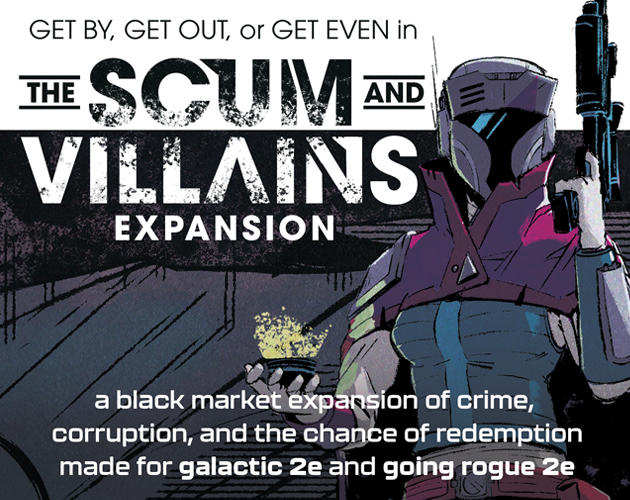 jessfromonline's tweet photo. THE SCUM & VILLAINS EXPANSION goes LIVE in ONE WEEK (5/4)
includes new pillars + 2 #Mandalorian & other space criminal-inspired playbooks for #g2e & #gr2e!
- PLAY A GM-LESS GAME, meaning no more prep!
- TRY A NON D&D GAME!
- BLAST SOME SPACE PINKERTONS!
see 🧵 to get notified! https://t.co/2Ou2jFnk2X