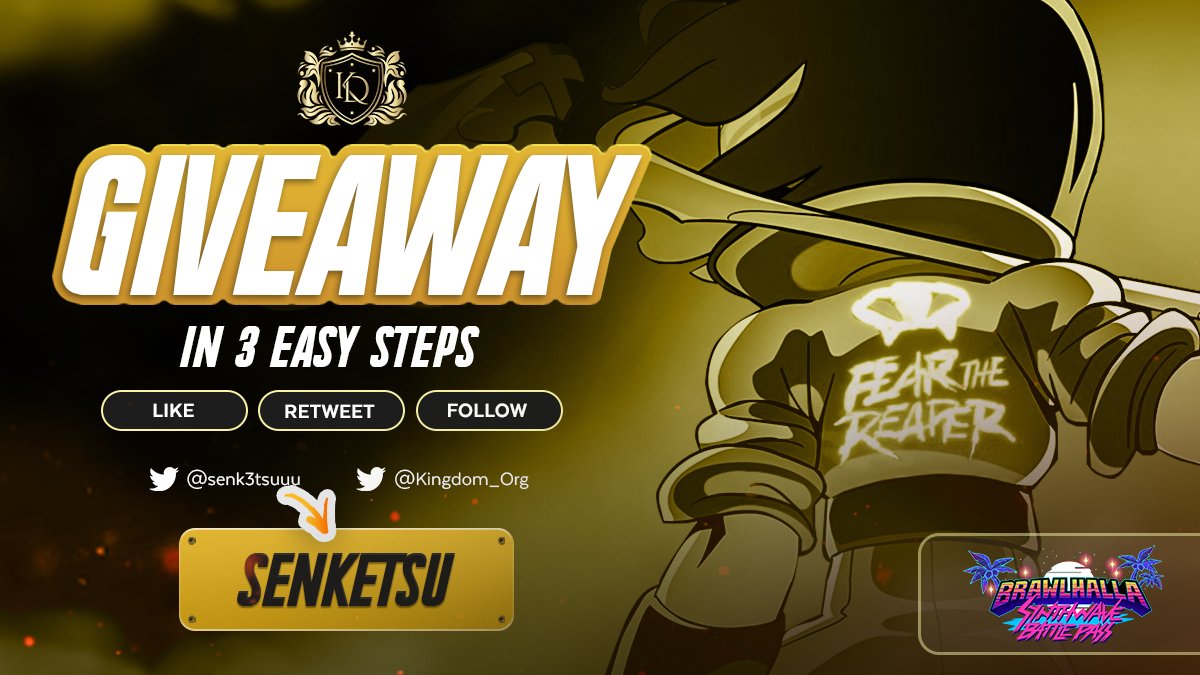 senk3tsuuu's tweet image. 👑5x Battle Pass Giveaway!👑

✅How to Enter:✅

1⃣Follow Both! @senk3tsuuu &amp;amp; @Kingdom_0rg
2⃣Like And Retweet!
3⃣Tag A Friend!

👑Winners Drawn Next Week!👑
#Brawlhalla #Brawlhallagiveaway #Giveaway