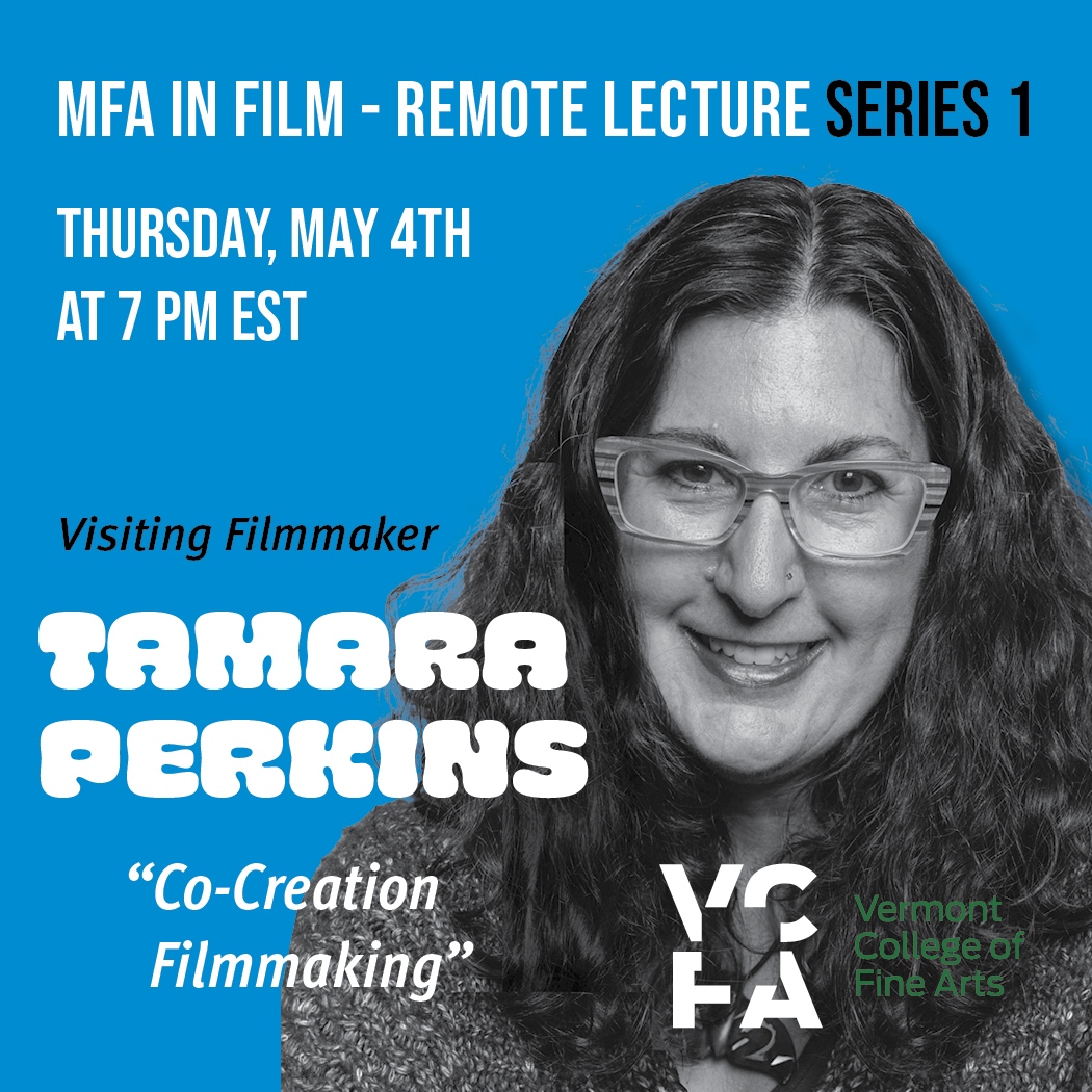 Join us on Zoom for a remote lecture with Tamara Perkins, MFA in Film alumnx ‘19 (documentary/fiction) and Founder of Apple of Discord Productions. Thursday, May 4 at 7:00pm EST Register here: bit.ly/3V91glH 🎞️