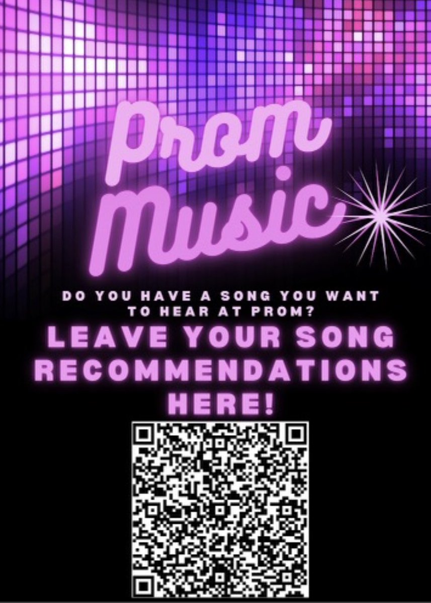 We want your playlist favorites! Use the QR code to submit songs you want to hear at prom!