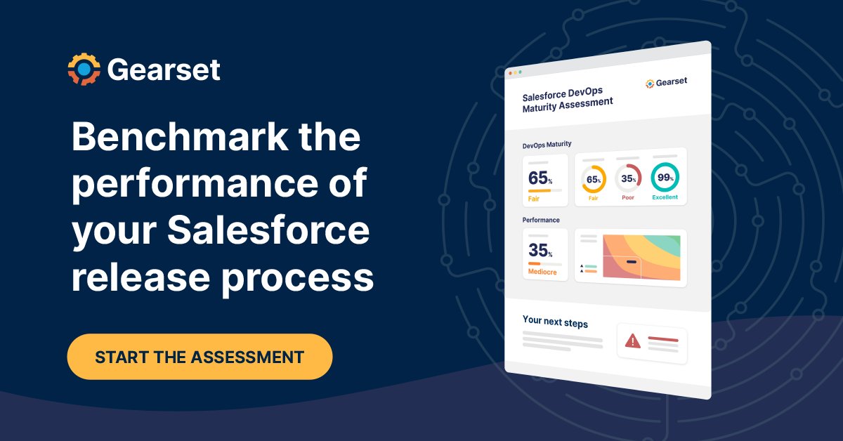 GearsetHQ's tweet image. How advanced is your Salesforce release pipeline? Benchmark the performance and maturity of your current process in under 10 minutes: grst.co/3t3otsc  

#Salesforce #DevOps #DevOpsMaturity