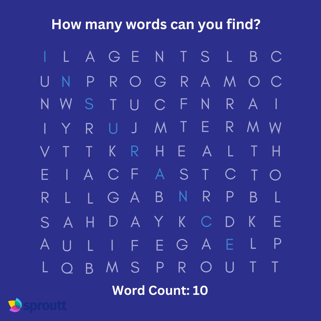 How many words can you find? #insurance #agents #life #term #health #sproutt #universal #whole #program #quality