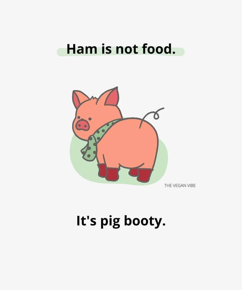 Just something to think about.. Ham is not food. It's pig booty. 

Image The Vegan Vibe 

#rebelveganlife #veganlifestyle #veganshare