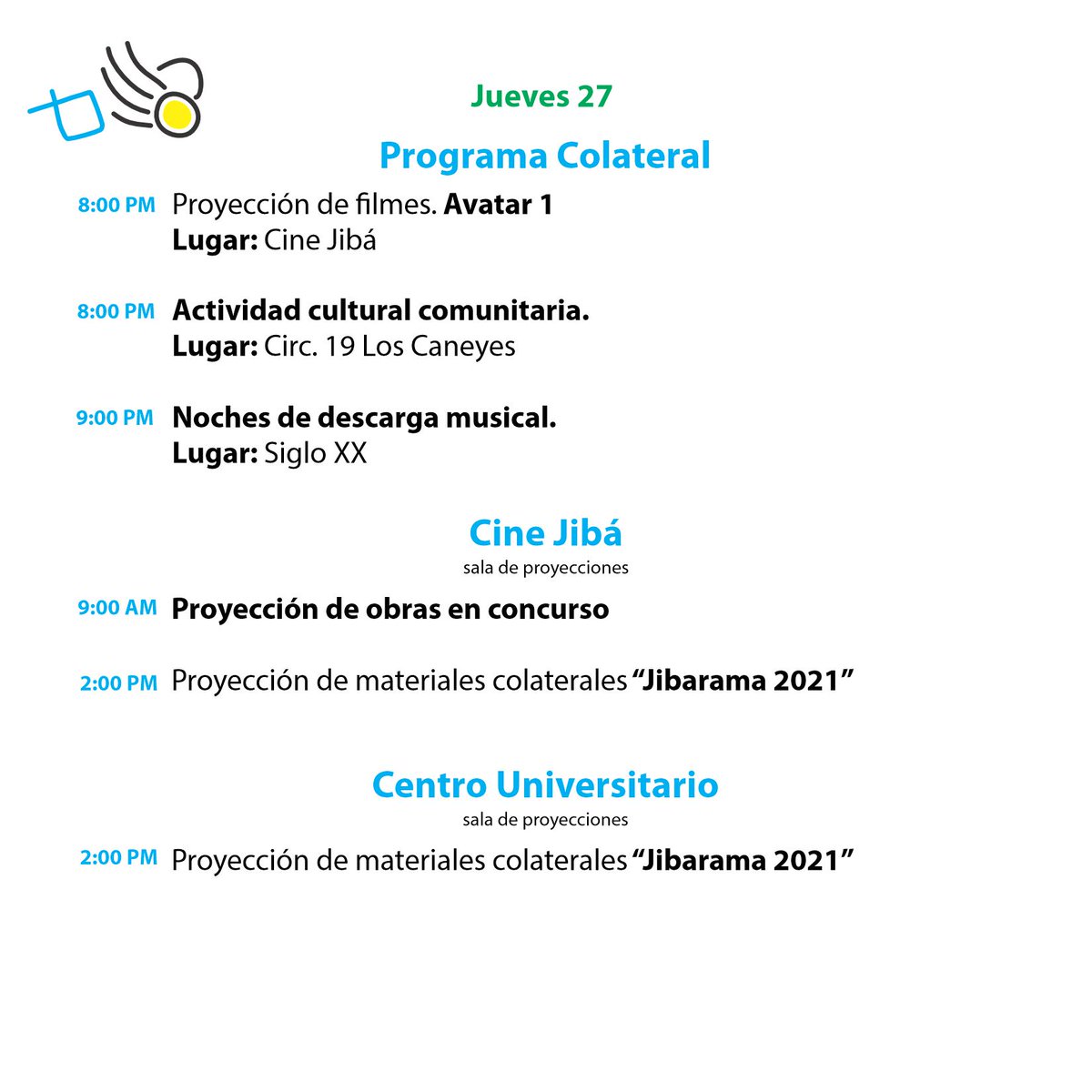 jibarama's tweet photo. #jibarama2023
Todas las actividades para el Día de HOY! Participa, te esperamos!
Recuerda que puedes descargar el programa completo https://t.co/PDeDZ4Zmqe
#festival #cine #cultura #MedioAmbiente #Gibara #Holguín #Cuba #cavernas #fotografía #documental #arte #familia https://t.co/5mU9lCi0zE