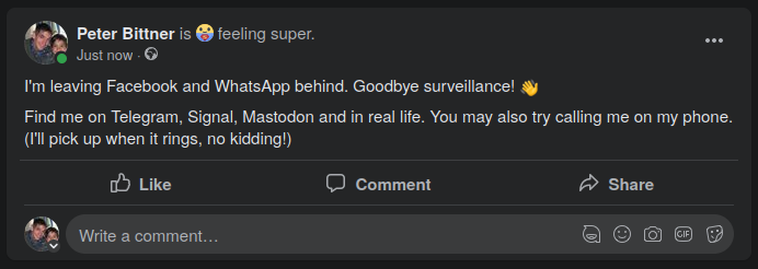 peterbittner's tweet image. I&apos;m leaving #Facebook and #WhatsApp behind. #Instagram may follow. #Twitter before Elon Musk goes to Mars. I promise.