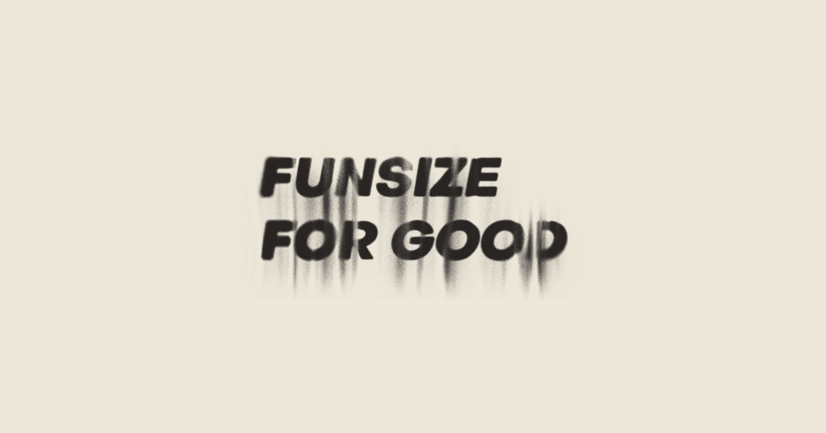 We did it in 2019 and we're bringing it back! From May 30th to June 2nd, we'll be doing Funsize for Good where we dedicate our #MethodWeek to helping nonprofits.

If you or someone you know could benefit from this, apply at funsize.co/for-good
