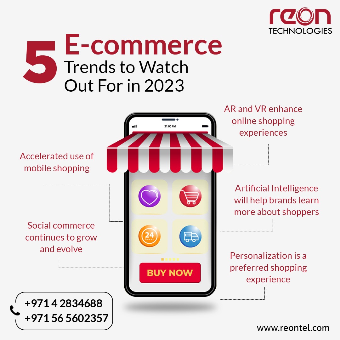 Maximize your online potential and also increase sales and traffic by adhering to these 5 e-commerce trends in 2023.
sales@reontel.com
+971 56 560 2357, +971 4 2834688
reontel.com
#ecommerce #ecommercebusiness #ecommercetips #ecommercemarketing #ecommercewebsite