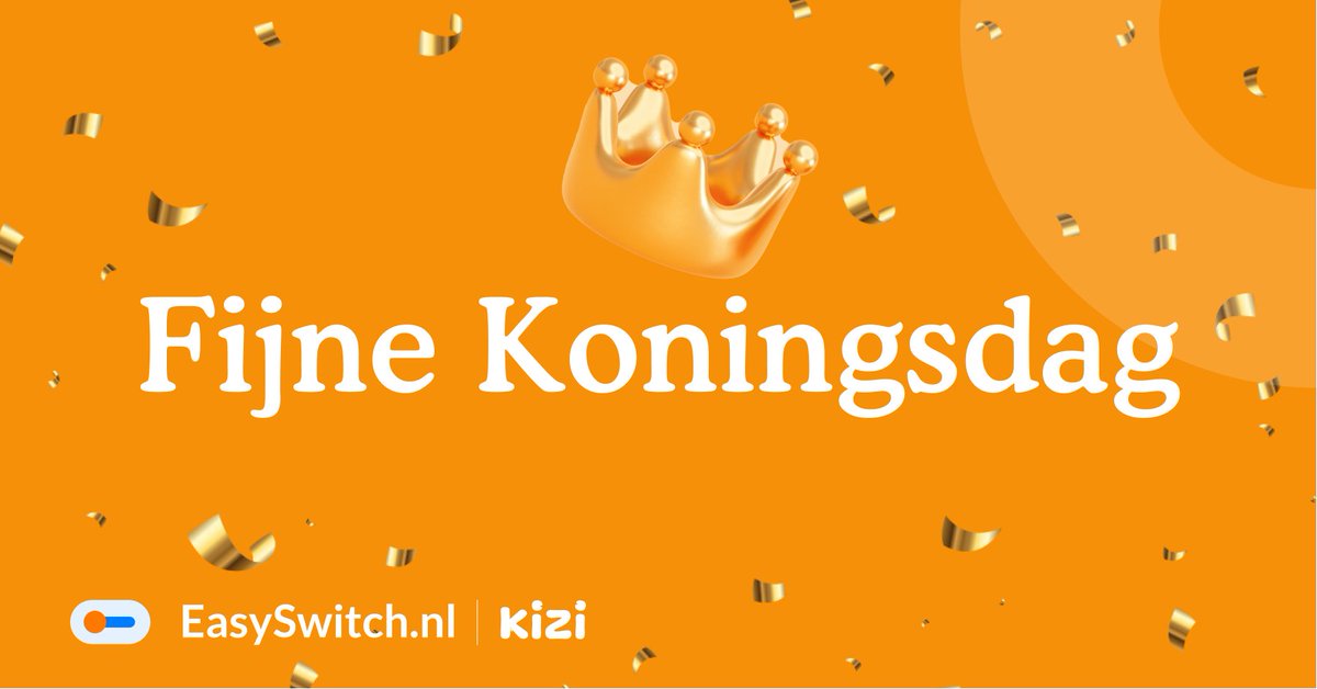 EasySwitch.nl wenst iedereen een veilige en voordelige Koningsdag toe! #koningsdag