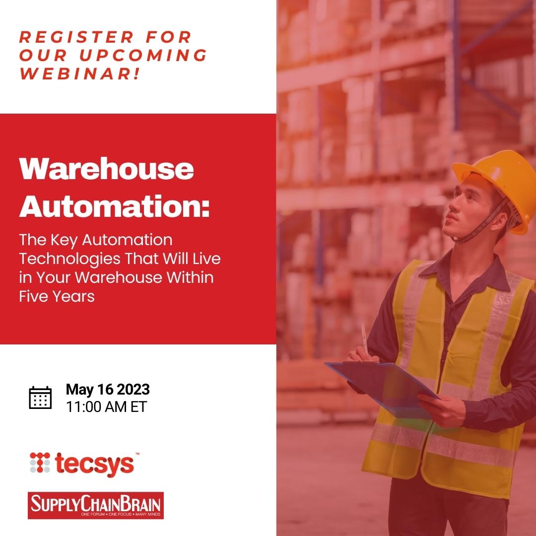 SCBrain's tweet photo. Don’t miss our webinar with Tecsys on May 16! This will be an exciting opportunity to learn about the future of supply chain technologies and warehouse automation technology. Register today to secure your spot! #digitalsupplychain #tecsys #supplychainbrain https://t.co/xzmbaSkuoC https://t.co/W5X4T5ogmX