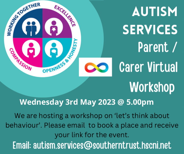 SouthernHSCT's tweet photo. Our autism services invite you to join their parent / carer virtual workshop which will be focusing on 'let's think about behaviour'.

📆 Wednesday 3 May
🕔 5pm
📧To register, email: autism.services@southerntrust.hscni.net

#teamSHSCT 💙 https://t.co/sEqOcYI5mJ