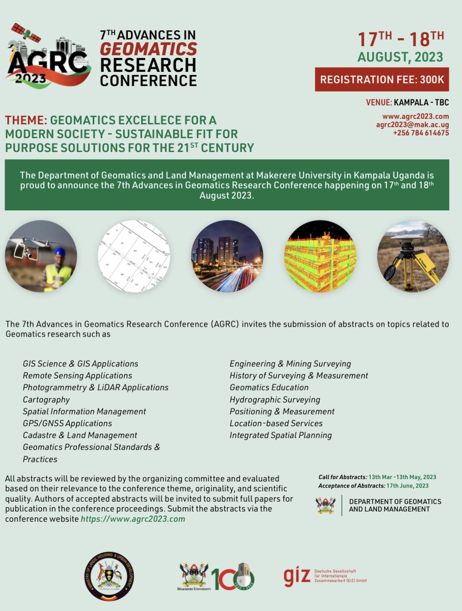 7th Advances in Geomatics Research Conference (AGRC2023) 17TH - 18TH AUGUST, 2023, Kampala, Uganda. agrc2023.com @MakCEDAT @Makerere @MakerereNews