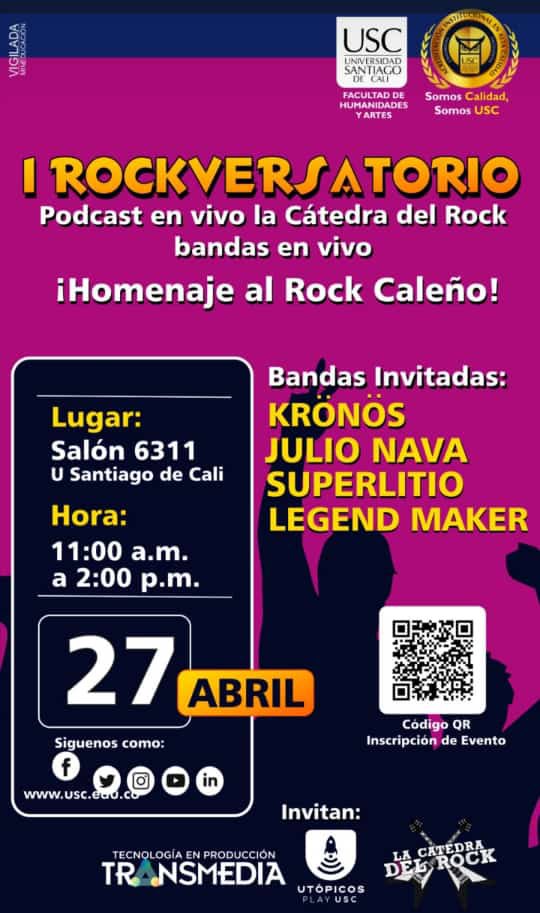 AntaresRock1's tweet photo. Hoy !!!📣 La Facultad de Humanidades y Artes de la USC, invita el hoy 27 de Abril al “Rockversatorio" un homenaje al rock Cali
👉🏼¡Inscríbete ya al evento por medio del código QR!
Link de inscripción: https://t.co/WGDcTVs5ad
#USC #FacultadDeHyA #Rock #Transmedia #EventosUSC https://t.co/aEsRUSv6tS